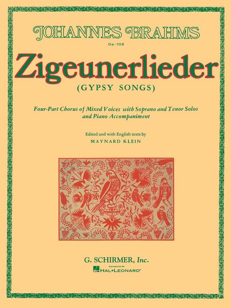 Zigeunerlieder - Gypsy Songs With Soprano and Tenor Solos : For SATB / arr. M. Klein.