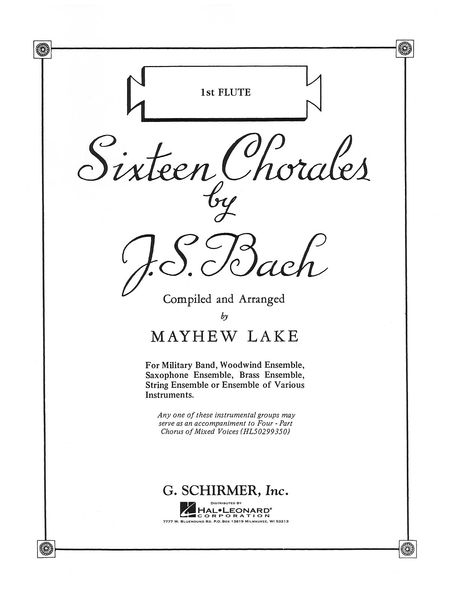 16 Chorales : For Concert Band / arranged by Matthew Lake.