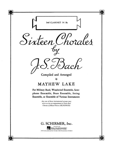 16 Chorales : For Concert Band / arranged by Matthew Lake.