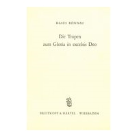 Tropen Zum Gloria In Excelsis Deo.