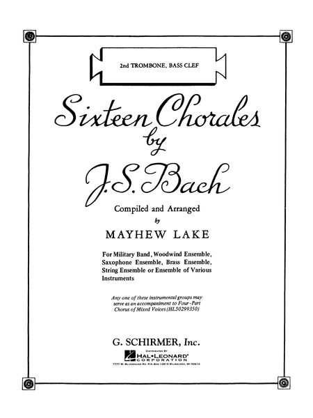 16 Chorales : For Concert Band / arranged by Matthew Lake.