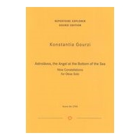 Astrolávos - The Angel At The Bottom of The Sea, Op. 68 : Nine Constellations For Oboe Solo (2016).