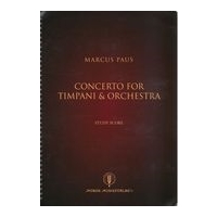 Concerto : For Timpani and Orchestra (2015).