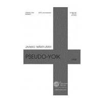Pseudo-Yoik : For SATB A Cappella.