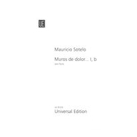 Muros De Dolor… I, B : Para Flauta (2012).