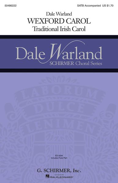 Wexford Carol : For SATB and Flute / arr. Dale Warland.