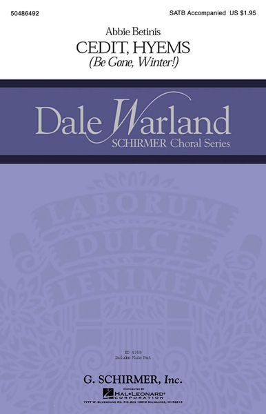 Cedit, Hyems (Be Gone, Winter!) : For SATB and Flute / Ed. Dale Warland.