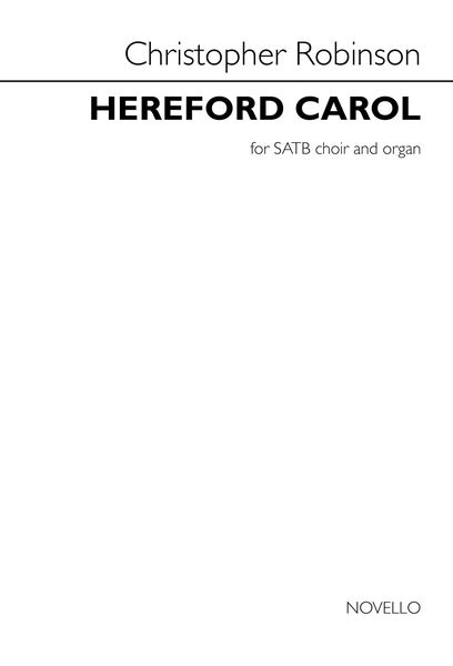 Hereford Carol : For SATB and Organ.