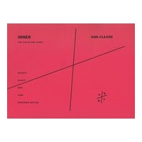 Inner : For Violin and Piano (2009).