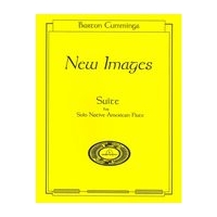 New Images : Suite For Solo Native American Flute.