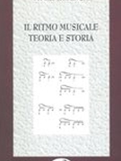 Il Ritmo Musicale : Teoria E Storia / A Cura Di Rosy Moffa.