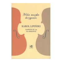 Caprices, Op. 29 : For Solo Violin / edited by Zbigniew Pilch.