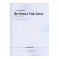 Six Korean Folksongs In A Contemporary Setting, Op. 35 : For Voice and Piano (1959).