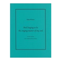 And Longing To Be The Singing-Master of My Soul : For Flute and Piano.