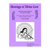 Showings of Divine Love : Dramatic Sacred Tableux For Viola and Organ (2002).