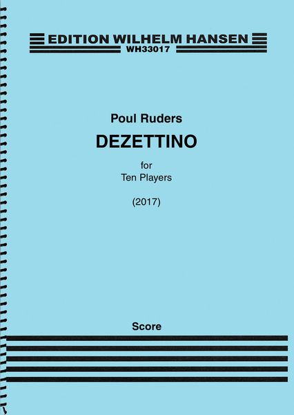Dezettino - A Movable Fanfare : For Ten Players (2017).