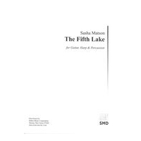 Fifth Lake : For Guitar, Harp and Percussion.