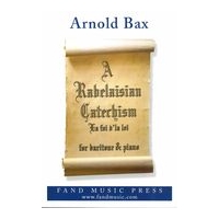 Rabelaisian Catechism (la Foi d'La Loi) : For Baritone and Piano.