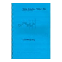 Caixa De Dolços = Candy Box : Version For Piano Trio (2009).