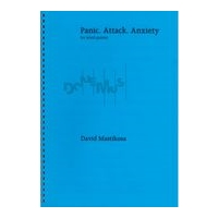 Panic. Attack. Anxiety : For Wind Quintet (2016).