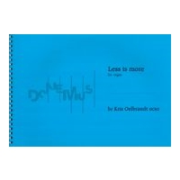 Less Is More : For Organ (2017).