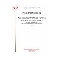 New World Suite No. 3, Part 1 - All The Desanctified Places : For Violin, Viola and Cello (2017).
