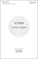 At Night : For SATB Divisi A Cappella.