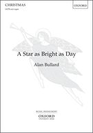 A Star As Bright As Day : For SATB and Organ.