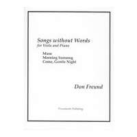 Songs Without Words : For Viola and Piano (2011).