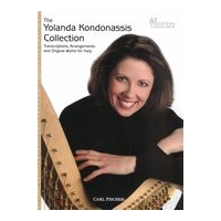 The Yolanda Kondonassis Collection : Transcriptions, Arrangements and Original Works For Harp.