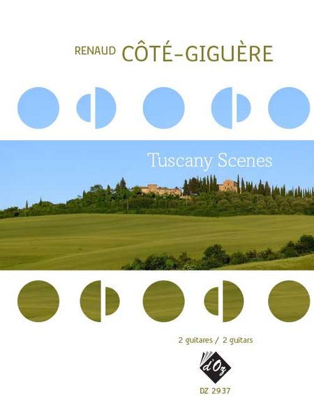 Tuscany Scenes : For 2 Guitars.