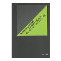 Cantate Ed Arie : Für Sopran und Cembalo / edited by Carlo Mertens.