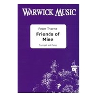 Friends of Mine : For Trumpet and Piano.