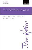 The Day Thou Gavest : For SATB and Organ / arr. John Rutter.
