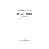 Cave Song, From Book of Days : Version For Dancing Voices.