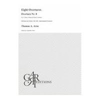 Eight Overtures : Overture No. 8 For 2 Oboes, Strings and Basso Continuo / Ed. Alejandro Garri.