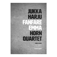 Fanfare Emma : For Horn Quartet (2006).