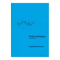 Poème Héroique : For Orchestra (1925).