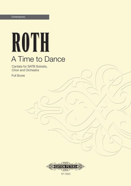 A Time To Dance : For SATB Soloists, Choir and Orchestra.