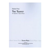 Teapot : For Soprano, Tuba and Piano (2007).