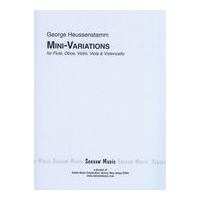 Mini-Variations : For Flute (Piccolo), Oboe, Violin, Viola and Cello.