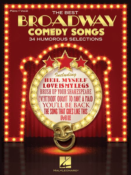 Best Broadway Comedy Songs : 34 Humorous Selections.
