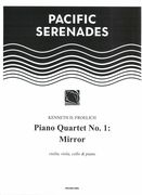 Piano Quartet No. 1 : Mirror (2012).