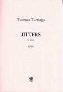 Jitters : For Piano (2016).
