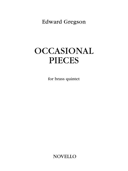 Occasional Pieces : For Brass Quintet.