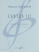 Cantus III : Pour Hautbois.