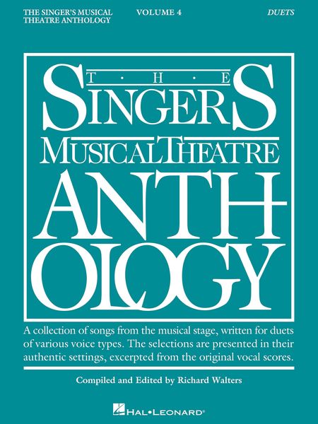 The Singer's Musical Theatre Anthology : Duets, Vol. 4.