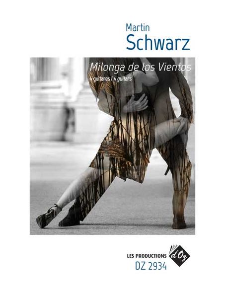 Milonga De Los Vientos : For 4 Guitars.