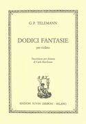 Dodici Fantasie Per Violino : Per Chitarra / Trascrizione Di Carlo Marchione.
