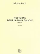 Nocturne Pour la Main Gauche, Op. 104 : Pour Piano (2007).